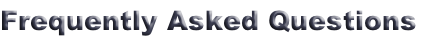 Frequently Asked Questions
